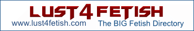 Image of Banner for the Lust4Fetish.com